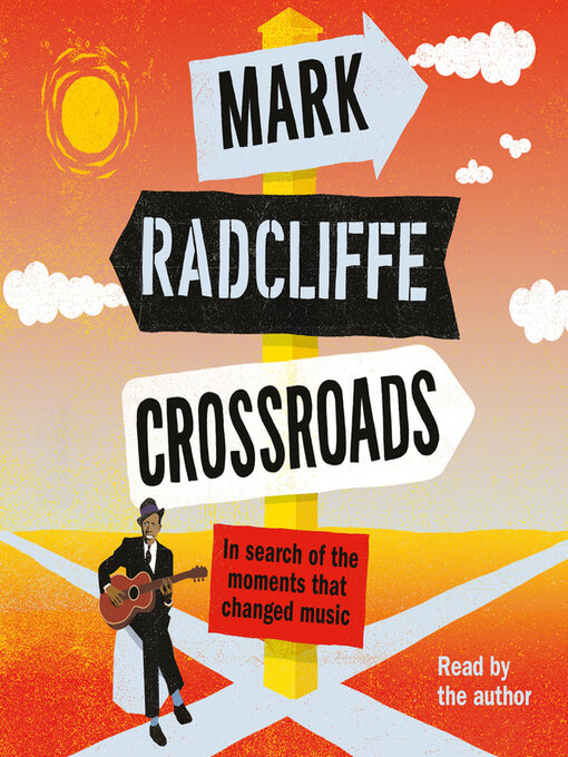 Title details for Crossroads by Mark Radcliffe - Available